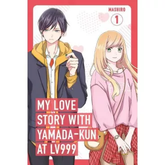 My Love Story with Yamada-kun at Lv999 (Volume 1)