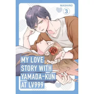 My Love Story with Yamada-kun at Lv999 (Volume 3)