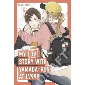 My Love Story with Yamada-kun at Lv999 (Volume 5)