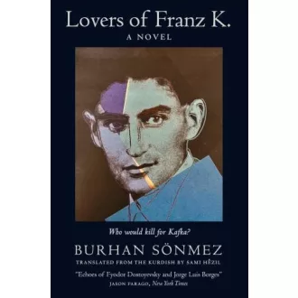 Lovers of Franz K.