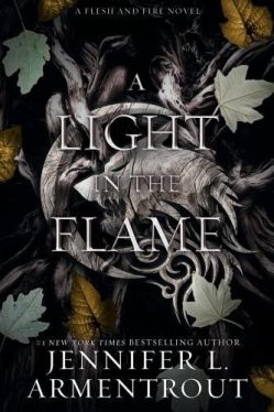 A Light in the Flame (Flesh and Fire Series, Book 2)