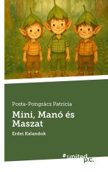 Posta - Pongrácz Patrícia - Mini, Manó és Maszat