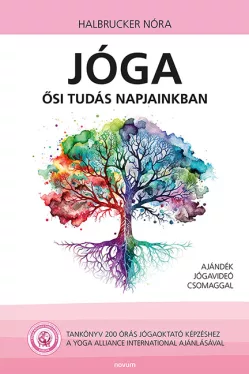 Jóga - ősi tudás napjainkban