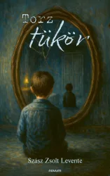 Szász Zsolt Levente - Torz tükör