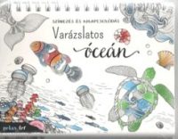 Varázslatos óceán - Színezés és kikapcsolódás