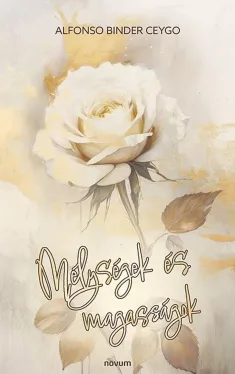 Mélységek és magasságok