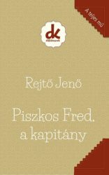 Piszkos Fred, a kapitány