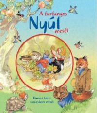 A furfangos nyúl meséi