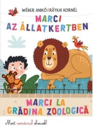 Marci az Állatkertben - Marci la gradina zoologica