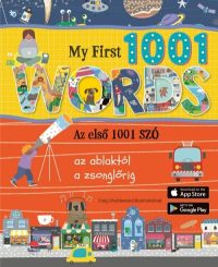   My First 1001 words - Az első 1001 szó - Az ablaktól a zsonglőrig
