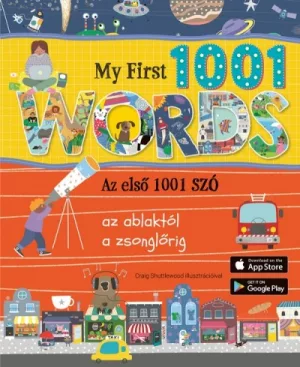 My First 1001 words - Az első 1001 szó - Az ablaktól a zsonglőrig