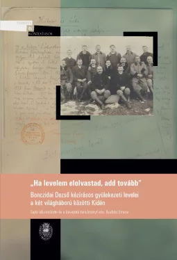 "Ha levelem elolvastad, add tovább"