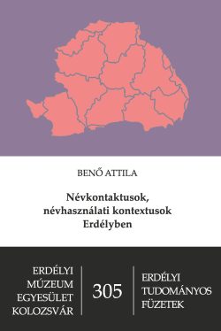 Benő Attila - Névkontaktusok, névhasználati kontextusok Erdélyben