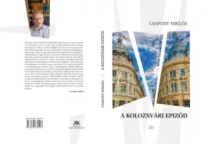 Csapody Miklós - A kolozsvári epizód
