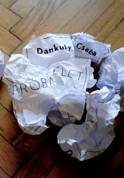 Dankuly Csaba - Próbaélet