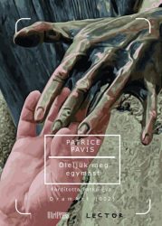 Öleljük meg egymást - Drámák