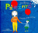 Pirinyó - Érzelemlufik