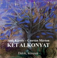 Két alkonyat - Dalok, kórusok