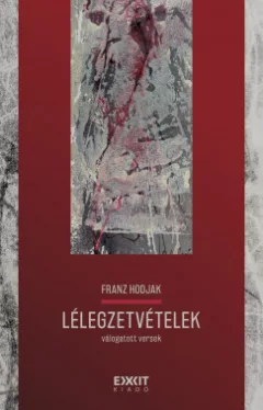 Lélegzetvételek - Válogatott versek
