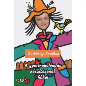 A gyermekelőadás készítésének fifikái