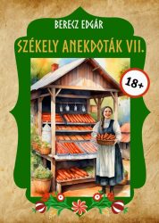 Berecz Edgár - Székely anekdoták VII.