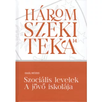 Szociális levelek - A jövő iskolája