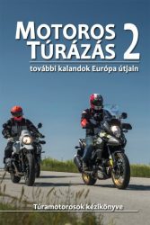 Motoros túrázás 2.