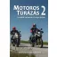 Motoros túrázás 2.