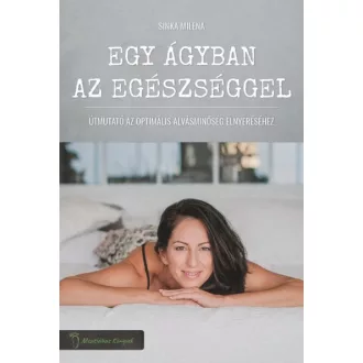 Egy ágyban az egészséggel