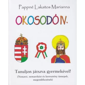 Okosodó IV. - Tanuljon játszva gyermekével!