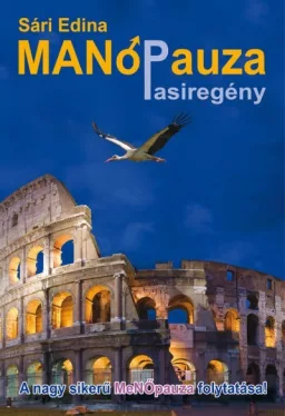 MANÓpauza - Pasiregény