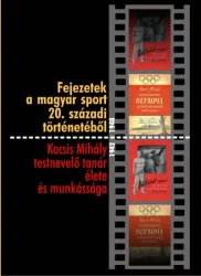 Fejezetek a magyar sport 20. századi történetéből