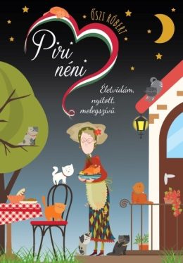 Piri néni - életvidám, nyitott, melegszívű - Piri néni 2.