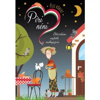   Piri néni - életvidám, nyitott, melegszívű - Piri néni 2.