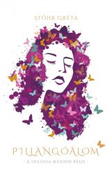 Pillangóálom - A trilógia második része