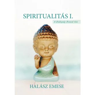Spiritualitás I.