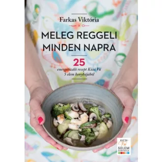 Meleg reggeli minden napra
