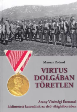 Virtus dolgában töretlen