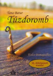 Tűzdoromb - Kulcs önmagadhoz