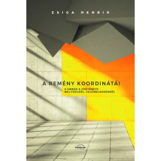   A remény koordinátái - 8 ember 8 története - mélységről, felemelkedésről