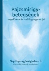   Pajzsmirigy-betegségek megelőzése és szelíd gyógymódjai