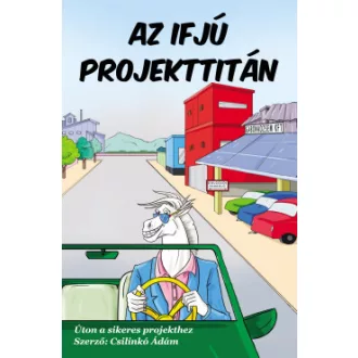 Az ifjú projekttitán