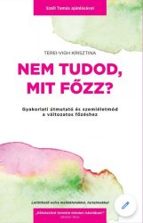 Nem tudod, mit főzz?