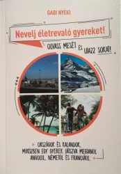 Nevelj életrevaló gyereket!