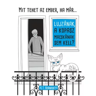   MIt tehet az ember, ha már Lujzának, a kopasz macskának sem kell?