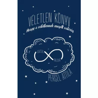 Véletlen könyv - Avagy a véletlennek megélt valóság