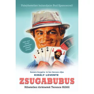 Zsugabubus - Hihetetlen történetek Terence Hilltől