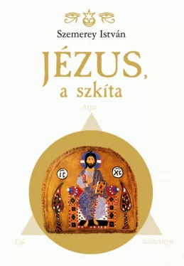 Jézus, a szkíta*