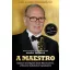 A Maestro