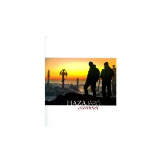 Hazajáró szemmel 1. - Képesalbum